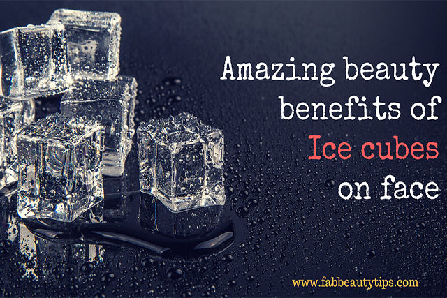 benefits of ice cubes on face; ice cube on face; ice cube on face everyday; ice on face