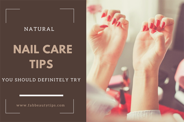 nail care tips; nail tips; natural nail care; Natural Nail care tips