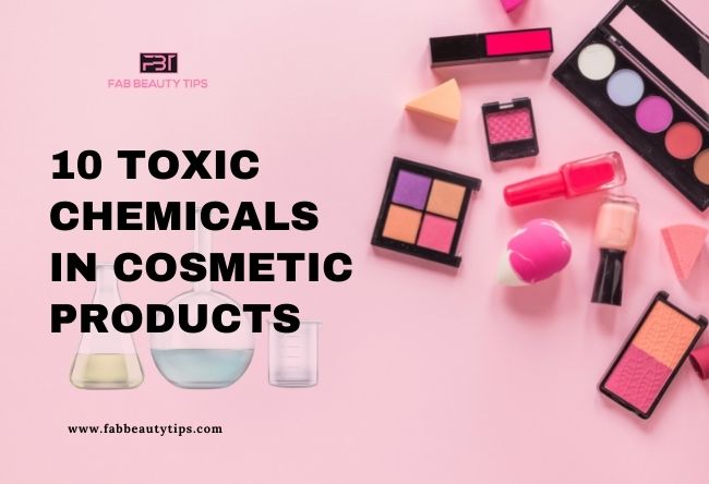 toxic chemicals in cosmetic, toxic chemicals cosmetic