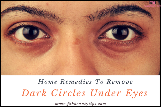 best way to get rid of dark circles, dark circles, dark circles under eyes, home remedies to remove dark circles, remove dark circles under eyes