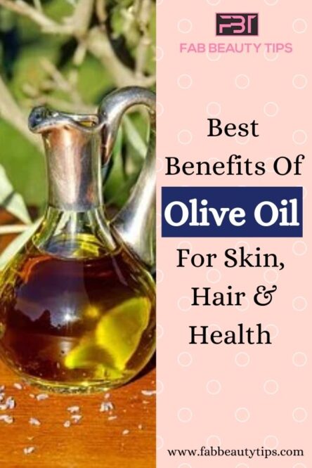 20 Best Benefits Of Olive Oil For Skin, Hair & Health
