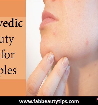 ayurvedic beauty tips,ayurvedic beauty tips for pimples,ayurvedic tips for pimples,pimple,pimples tips,ayurveda