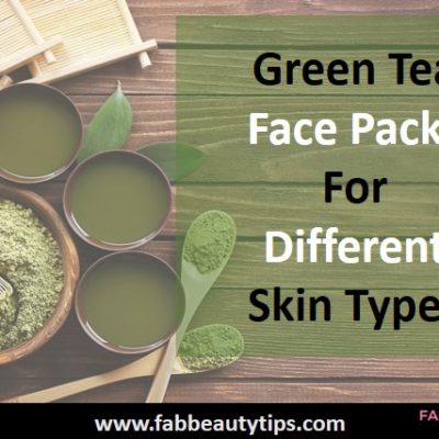 15 Green Tea Face Packs For Different Skin Types