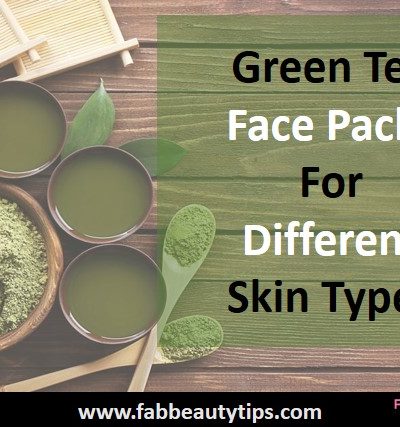 green tea face mask, green tea face pack, green tea face pack at home, green tea face pack for dry skin, green tea face pack for oily skin, green tea pack for skin, how to make green tea face pack