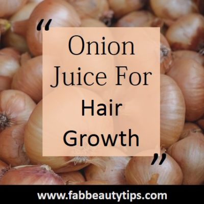 12 DIY Onion Juice For Hair growth