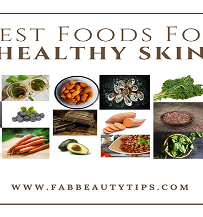 best foods for skin, foods for healthy skin, foods good for skin