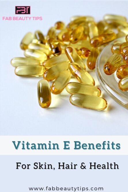 15 Best Vitamin E Benefits For Skin, Hair And Health | Fab Beauty Tips