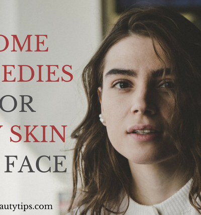 dry skin; dry skin on face; dry skin remedies; home remedies for dry skin; home remedies for dry skin on face; natural remedies for dry skin