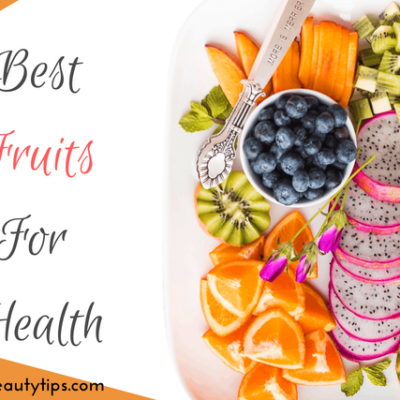 15 Best Fruits for Health