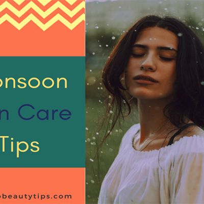 12 Monsoon skin care tips