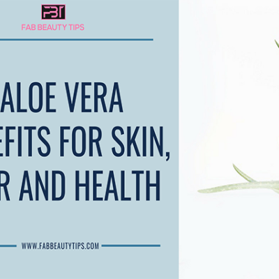 20 Amazing Aloe vera benefits for skin, Hair and Health