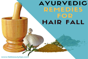 ayurvedic remedies for hair fall; hair fall remedies; hair regrowth; natural remedies for hair fall