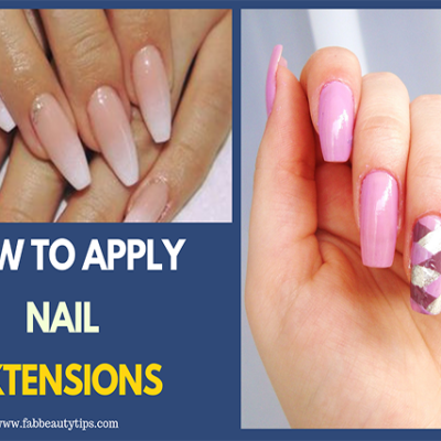 How to Apply Nail Extensions to Lengthen your Natural Nail