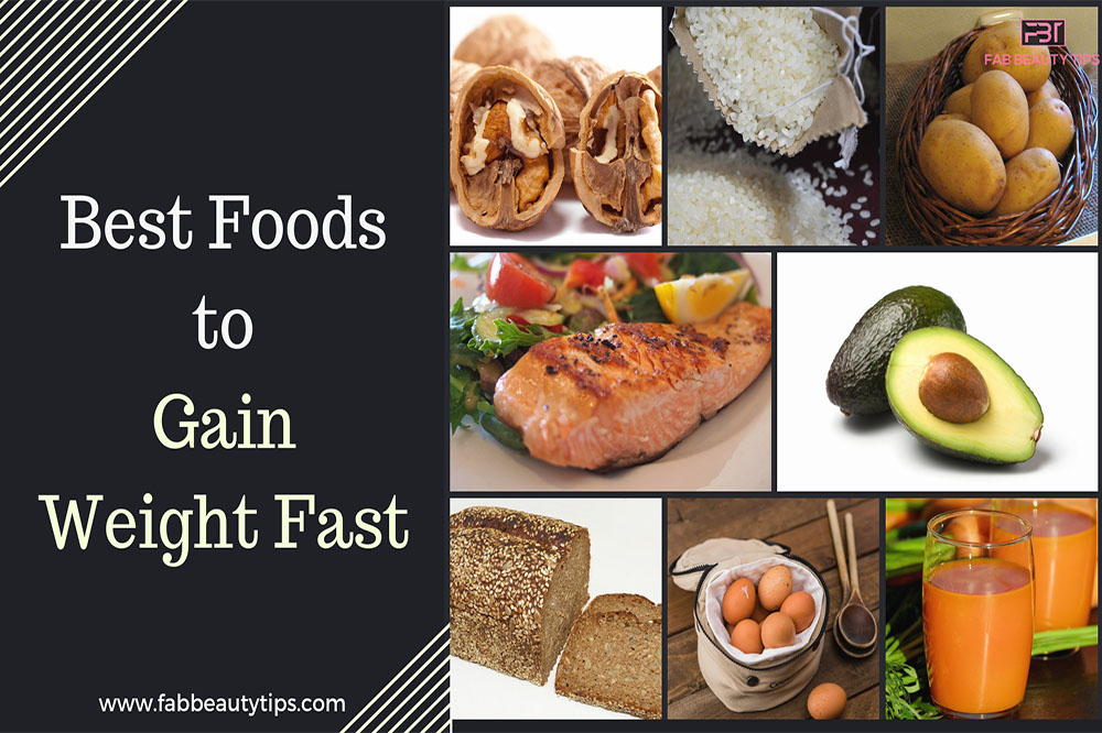 The 15 Best Foods To Gain Weight Fast Fab Beauty Tips