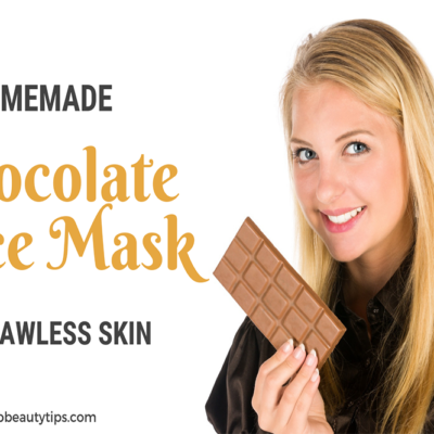 18 Amazing Homemade Chocolate face mask for Flawless skin