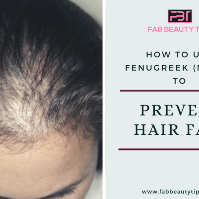 Fenugreek (Methi) to Prevent Hair Fall: An Effective Natural Remedy