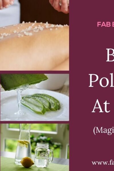 remedy for body polishing at home, remedy for body polishing, home remedy for body polishing