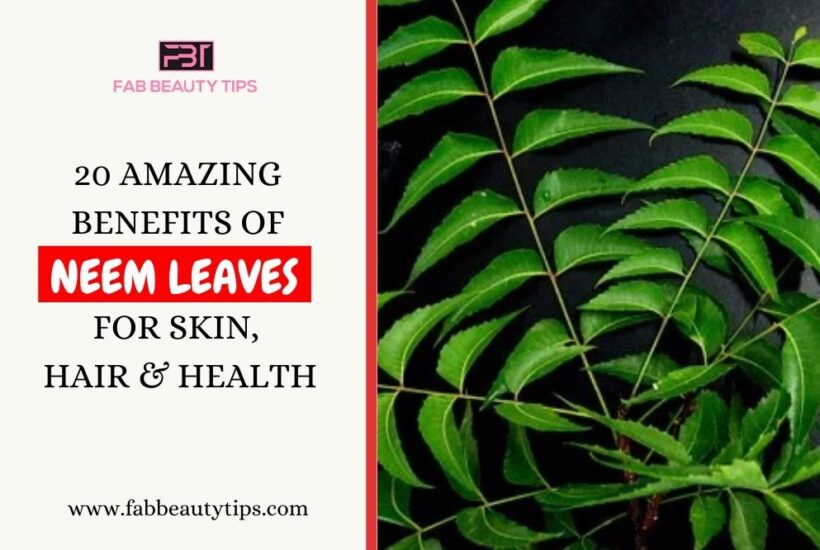 20 Amazing Benefits Of Neem For Skin, Hair And Health