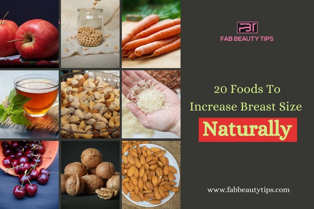 20 Foods To Increase Breast Size Naturally Fab Beauty Tips