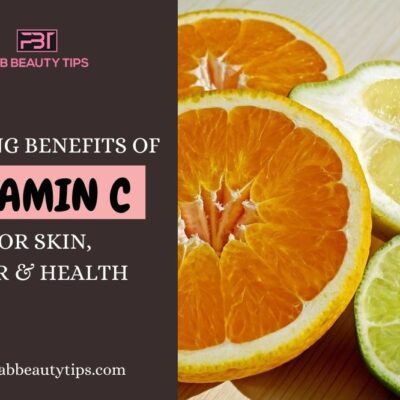 25 Amazing Benefits Of Vitamin C For Skin, Hair, And Health