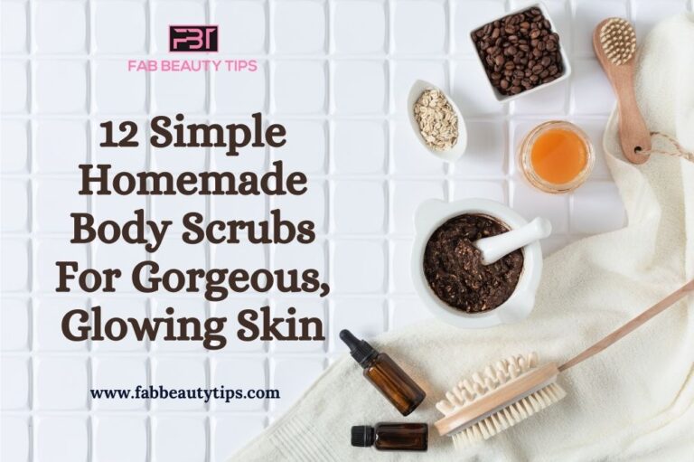 12 Simple Homemade Body Scrubs For Gorgeous Glowing Skin